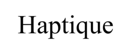 HAPTIQUE trademark