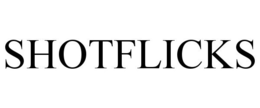 SHOTFLICKS trademark