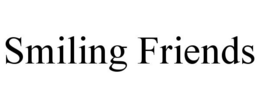 SMILING FRIENDS trademark