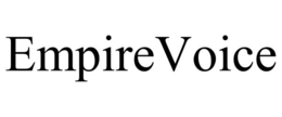 EMPIREVOICE trademark