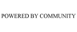 POWERED BY COMMUNITY trademark