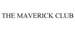 THE MAVERICK CLUB trademark