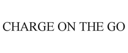 CHARGE ON THE GO trademark