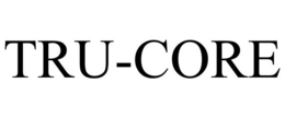 TRU-CORE trademark