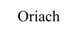 ORIACH trademark