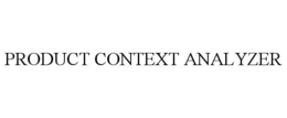 PRODUCT CONTEXT ANALYZER trademark