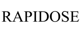 RAPIDOSE trademark