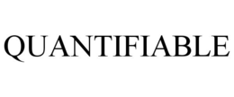 QUANTIFIABLE trademark