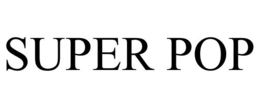 SUPER POP trademark