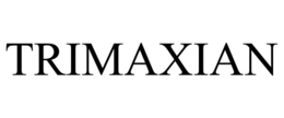 TRIMAXIAN trademark