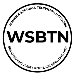 WOMEN'S SOFTBALL TELEVISION NETWORK WSBTN EMPOWERING EVERY PITCH, CELEBRATING HITS trademark