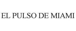 EL PULSO DE MIAMI trademark