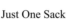 JUST ONE SACK trademark
