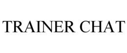TRAINER CHAT trademark