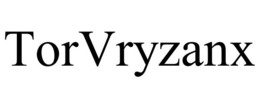 TORVRYZANX trademark
