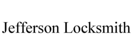 JEFFERSON LOCKSMITH trademark
