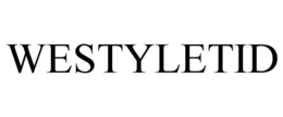WESTYLETID trademark
