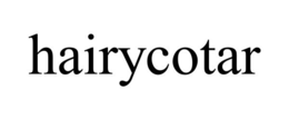 HAIRYCOTAR trademark