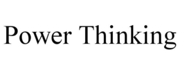 POWER THINKING trademark