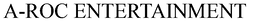 A-ROC ENTERTAINMENT trademark