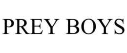 PREY BOYS trademark