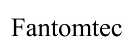 FANTOMTEC trademark