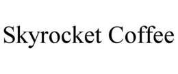SKYROCKET COFFEE trademark