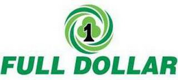 1 FULL DOLLAR trademark