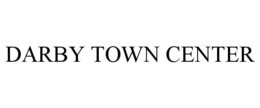 DARBY TOWN CENTER trademark