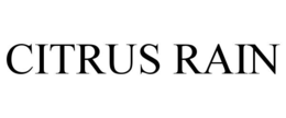CITRUS RAIN trademark