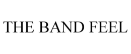 THE BAND FEEL trademark