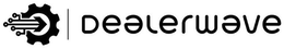 DEALERWAVE trademark