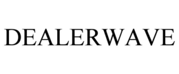 DEALERWAVE trademark