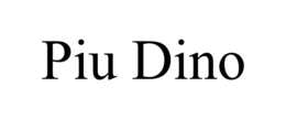 PIU DINO trademark