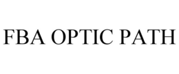 FBA OPTIC PATH trademark