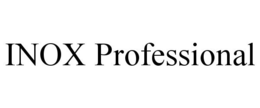 INOX PROFESSIONAL trademark