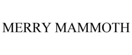 MERRY MAMMOTH trademark