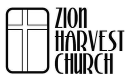 ZION HARVEST CHURCH trademark