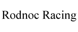 RODNOC RACING trademark