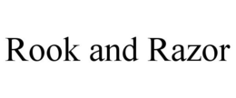 ROOK AND RAZOR trademark