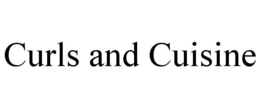 CURLS AND CUISINE trademark