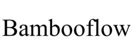 BAMBOOFLOW trademark