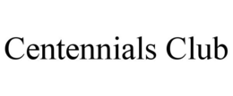 CENTENNIALS CLUB trademark