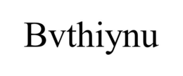 BVTHIYNU trademark