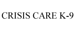 CRISIS CARE K-9 trademark