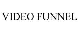 VIDEO FUNNEL trademark