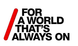 FOR A WORLD THAT'S ALWAYS ON trademark