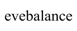 EVEBALANCE trademark