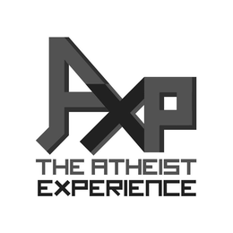 AXP THE ATHEIST EXPERIENCE trademark