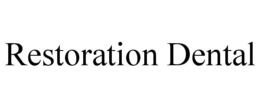 RESTORATION DENTAL trademark